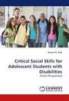 Critical Social Skills for Adolescent Students with Disabilities
