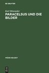 Paracelsus und die Bilder