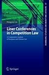 Liner Conferences in Competition Law