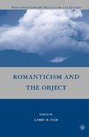 Romanticism and the Object