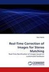 Real-Time Correction of Images for Stereo Matching