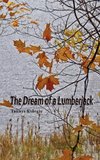 The Dream of a Lumberjack