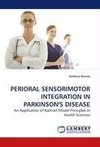PERIORAL SENSORIMOTOR INTEGRATION IN PARKINSON''S DISEASE