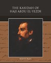 The Kasidah of Haji Abdu El-Yezdi