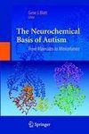 The Neurochemical Basis of Autism
