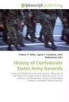 History of Confederate States Army Generals