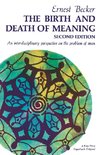 The Birth and Death of Meaning