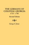 The Germans of Colonial Georgia, 1733-1783