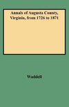 Annals of Augusta County, Virginia, from 1726 to 1871