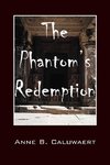The Phantom's Redemption