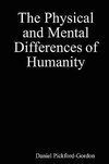 The Physical and Mental Differences of Humanity
