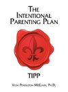 The Intentional Parenting Plan