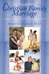 The Handbook of Christian Family Marriage