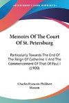 Memoirs Of The Court Of St. Petersburg