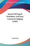 Secrets Of Expert Exhibitors And Easy Lessons In Judging (1920)