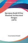 Specimen Book Of One Hundred Architectural Designs (1879)