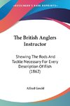 The British Anglers Instructor