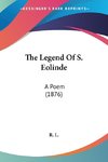 The Legend Of S. Eolinde