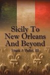 Sicily to New Orleans and Beyond