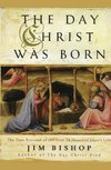 The Day Christ Was Born
