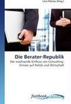 Die Berater-Republik
