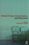 Global Crises, Social Justice, and Education