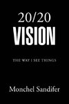 20/ 20 Vision