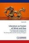 Literature as Fusion of Mind and Dao