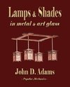 Lamps and Shades - In Metal and Art Glass
