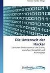Die Unterwelt der Hacker