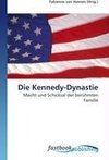 Die Kennedy-Dynastie