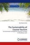 The Sustainability of Coastal Tourism