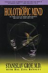 The Holotropic Mind