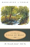 Circle of Quiet, A