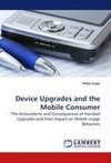 Device Upgrades and the Mobile Consumer