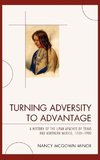 Turning Adversity to Advantage
