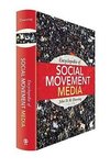 Downing, J: Encyclopedia of Social Movement Media