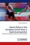 Sports Policy in the European Union from a Cypriot perspective