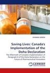 Saving Lives: Canada's Implementation of the Doha Declaration