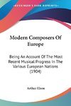 Modern Composers Of Europe
