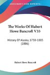 The Works Of Hubert Howe Bancroft V33