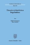 Theorie richterlichen Begründens.