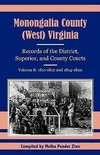 Monongalia County, (West) Virginia, Records of the District, Superior and County Courts, Volume 8