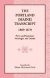 The Portland [Maine] Transcript, 1869-1870, News and Summary, Marriages and Deaths