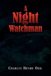 A Night Watchman