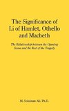 The Significance of I.i of Hamlet, Othello and Macbeth