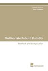Multivariate Robust Statistics