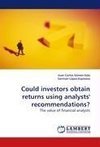 Could investors obtain returns using analysts' recommendations?