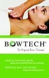 BOWTECH - The Original Bowen Technique