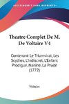 Theatre Complet De M. De Voltaire V4